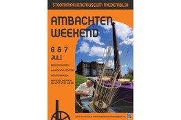 Ambachtenweekend 6 & 7 juli