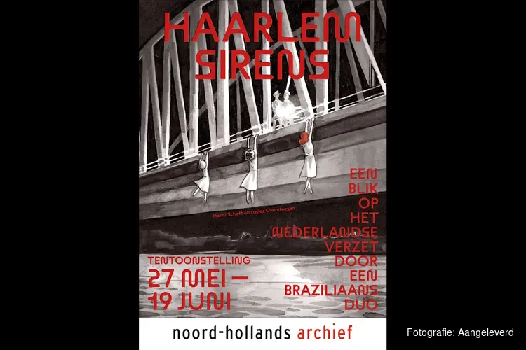 Expositie ‘Haarlem Sirens’ in Noord-Hollands Archief