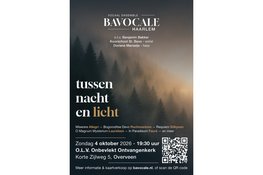 Van Miserere tot In Paradisum: Bavocale Haarlem zoekt het licht in concert Tussen Nacht en Licht op 4 oktober