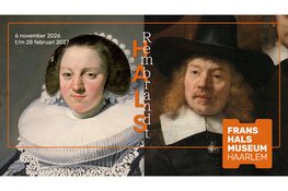 Hals en Rembrandt zij aan zij: twee Hollandse meesters ontmoeten elkaar in Haarlem